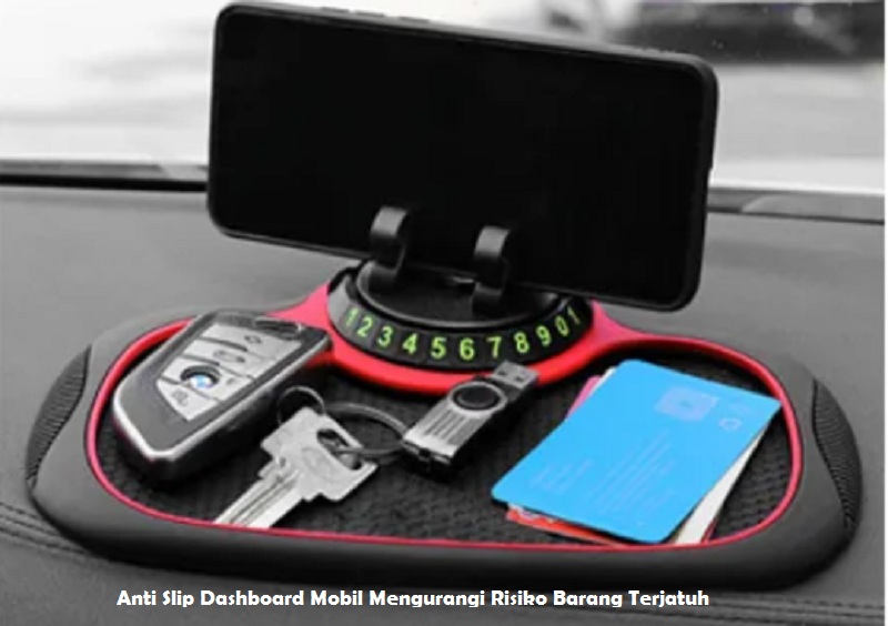 Anti Slip Dashboard Mobil 